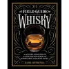 New Mags Field Guide To Whiskey