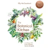 New Mags The Botanical Kitchen Book